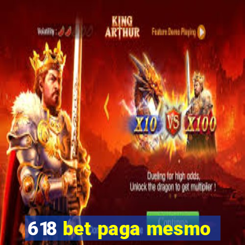 618 bet paga mesmo